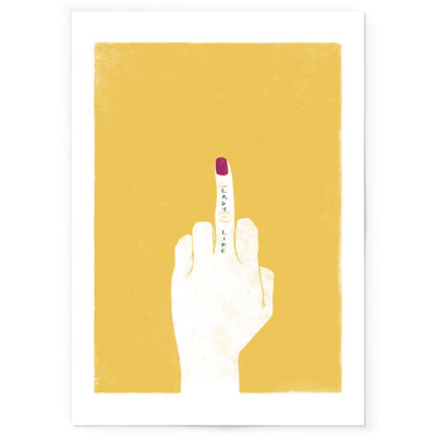 Art print of drawing of a hand showing its middle finger with the word Ladylike written across it.